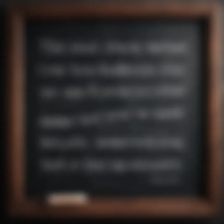 A collection of quotes handwritten on a chalkboard.